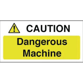 Sign, Dangerous Machine